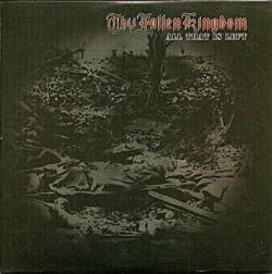 Thy Fallen Kingdom : All That Is Left